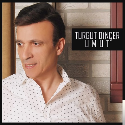 Turgut Dinçer Umut