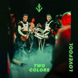 Twocolors Lovefool