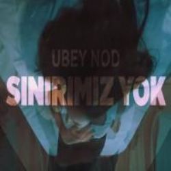 Ubey Nod Sınırımız Yok