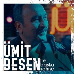 Ümit Besen Ümit Besen İle Başka Sahne