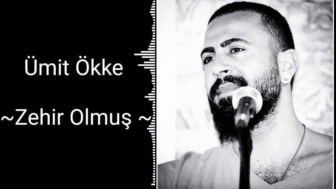 Ümit Ökke Zehir Olmuş