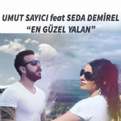 Umut Sayıcı En Güzel Yalan