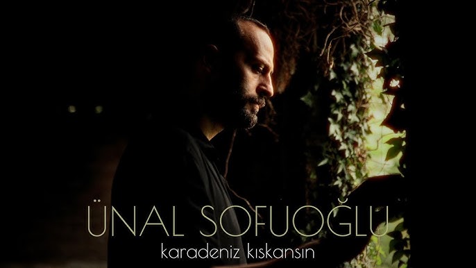 Ünal Sofuoğlu Karadeniz Kıskansın