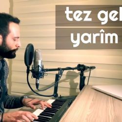 Ünal Sofuoğlu Tez Gel Yarim