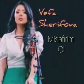 Vefa Serifova Misafirim Ol