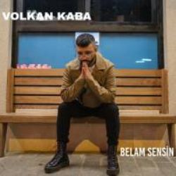 Volkan Kaba Belam Sensin