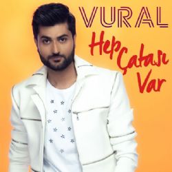 Vural Hep Çatası Var