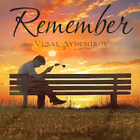 Vüsal Aydemirov Remember