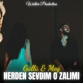 Wolker Production Nereden Sevdim O Zalimi