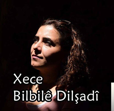 Xece Bilbile Dilşadi