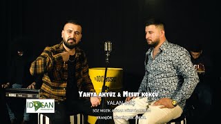 Yahya Akyüz Yalan İmiş