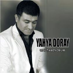 Yahya Doray Unutamıyorum