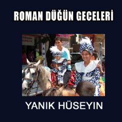 Yanık Hüseyin Roman Düğün Geceleri