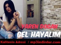 Yaren Doğan Gel Hayalim