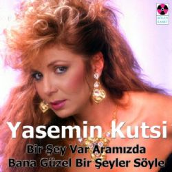 Yasemin Kutsi Bir Şey Var Aramızda