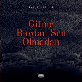 Yasin Şimşek Gitme Burdan Sen Olmadan