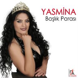 Yasmina Başlık Parası