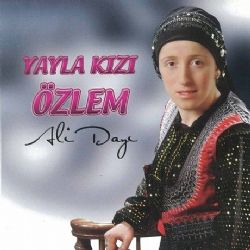 Yayla Kızı Özlem Ali Dayı