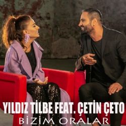 Yıldız Tilbe Bizim Oralar