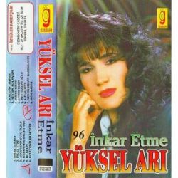 Yüksel Arı İnkar Etme