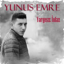 Yunus Emre Yargısız İnfaz