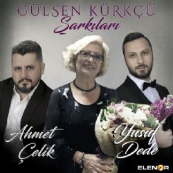 Yusuf Dede Gülsen Kürkçü Şarkıları