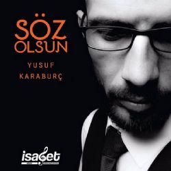 Yusuf Karaburç Söz Olsun