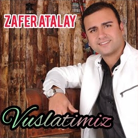 Zafer Atalay Vuslatımız