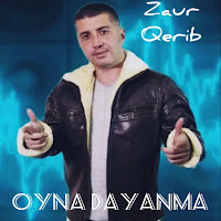 Zaur Qerib Oyna Dayanma