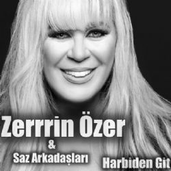 Zerrin Özer Harbiden Git