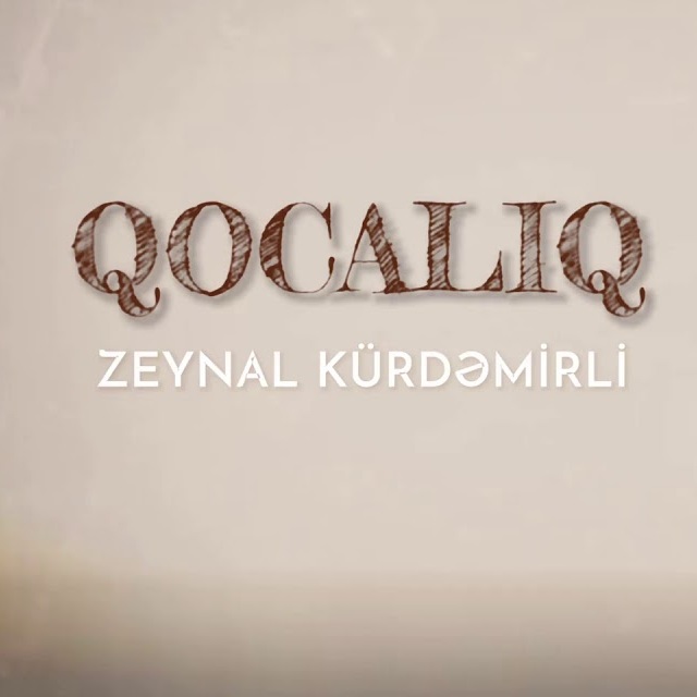 Zeynal Kürdəmirli Neler Görersen